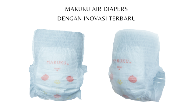 makuku air diapers anti gumpal popok popok anti gumpal popok menggumpal makuku air diapers ruam popok kulit sensitif kesehatan kulit Popok bayi